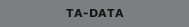 TA-DATA
